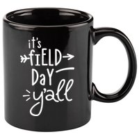 It's Field Day Y'all Class 11oz C Handle Ceramic Mug
