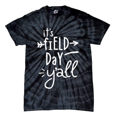It's Field Day Y'all Class Tie-Dye T-Shirt