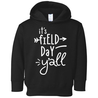 It's Field Day Y'all Class Toddler Hoodie