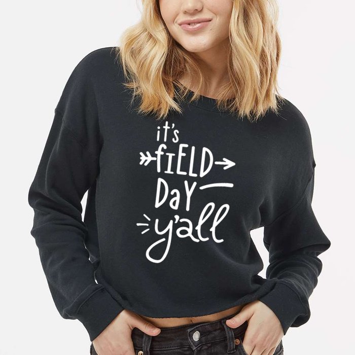 It's Field Day Y'all Class Cropped Pullover Crew
