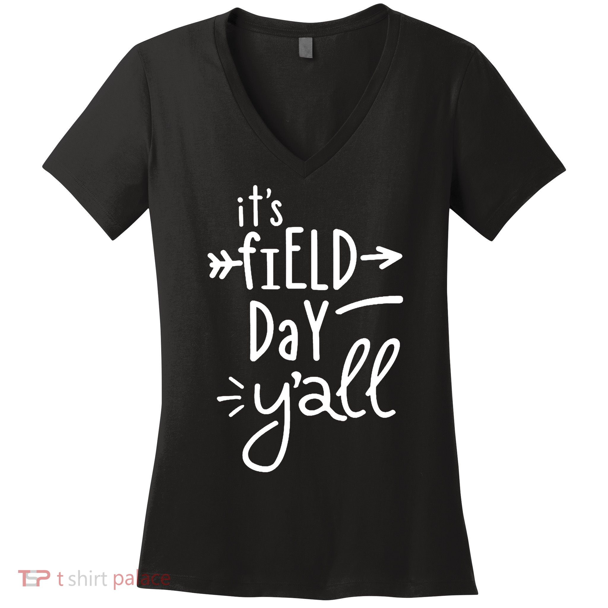 It's Field Day Y'all Class Women's V-Neck T-Shirt