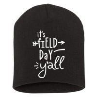 It's Field Day Y'all Class Short Acrylic Beanie