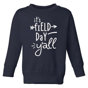 It's Field Day Y'all Class Toddler Sweatshirt