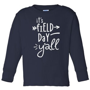 It's Field Day Y'all Class Toddler Long Sleeve Shirt