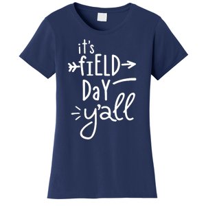 It's Field Day Y'all Class Women's T-Shirt