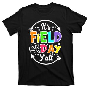 Its Field Day Yall Funny Teacher Happy Field Day 2024 T-Shirt