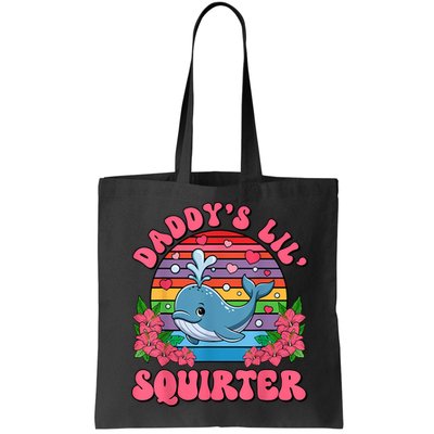 Inappropriate Funny DaddyS Lil Squirter Embarrassing Women Bag