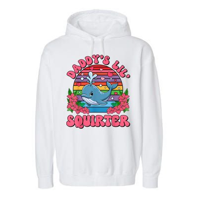 Inappropriate Funny DaddyS Lil Squirter Embarrassing Women Garment-Dyed Fleece Hoodie