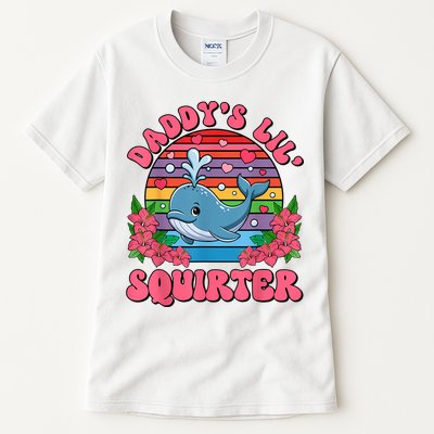 Inappropriate Funny DaddyS Lil Squirter Embarrassing Women Tall T-Shirt