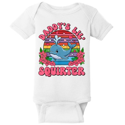 Inappropriate Funny DaddyS Lil Squirter Embarrassing Women Baby Bodysuit