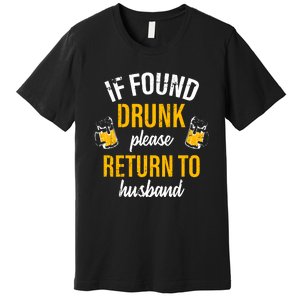 If Found Drunk Return To Husband Funny Matching Halloween Premium T-Shirt