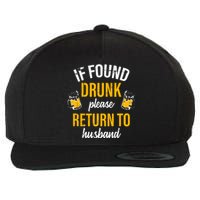 If Found Drunk Return To Husband Funny Matching Halloween Wool Snapback Cap