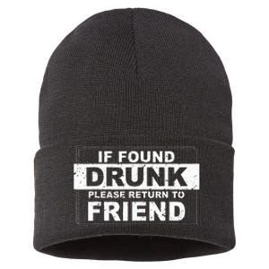 If Found Drunk Please Return To Friend Sustainable Knit Beanie