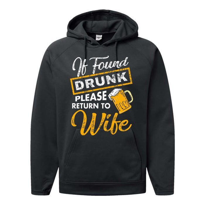 If Found Drunk Please Return To Wife Couples Apparel Performance Fleece Hoodie