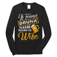 If Found Drunk Please Return To Wife Couples Apparel Long Sleeve Shirt