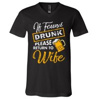 If Found Drunk Please Return To Wife Couples Apparel V-Neck T-Shirt