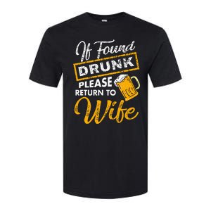 If Found Drunk Please Return To Wife Couples Apparel Softstyle CVC T-Shirt