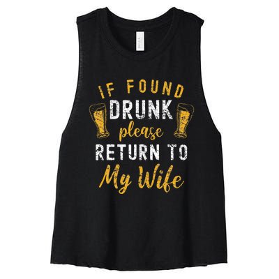 If Found Drunk Return To Wife Couples Funny Drinking Women's Racerback Cropped Tank