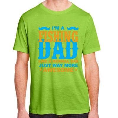 I'm Fishing Dad T Adult ChromaSoft Performance T-Shirt