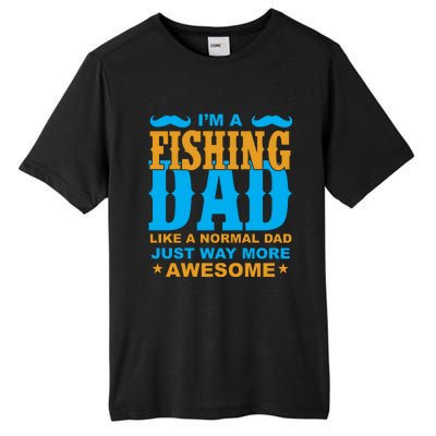 I'm Fishing Dad T Tall Fusion ChromaSoft Performance T-Shirt