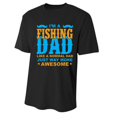 I'm Fishing Dad T Performance Sprint T-Shirt