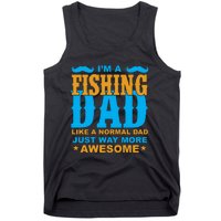 I'm Fishing Dad T Tank Top