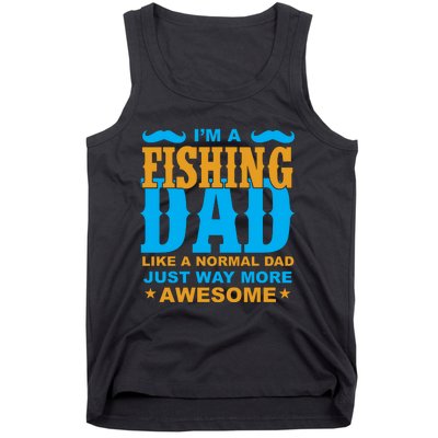 I'm Fishing Dad T Tank Top