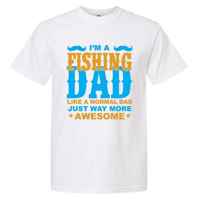 I'm Fishing Dad T Garment-Dyed Heavyweight T-Shirt