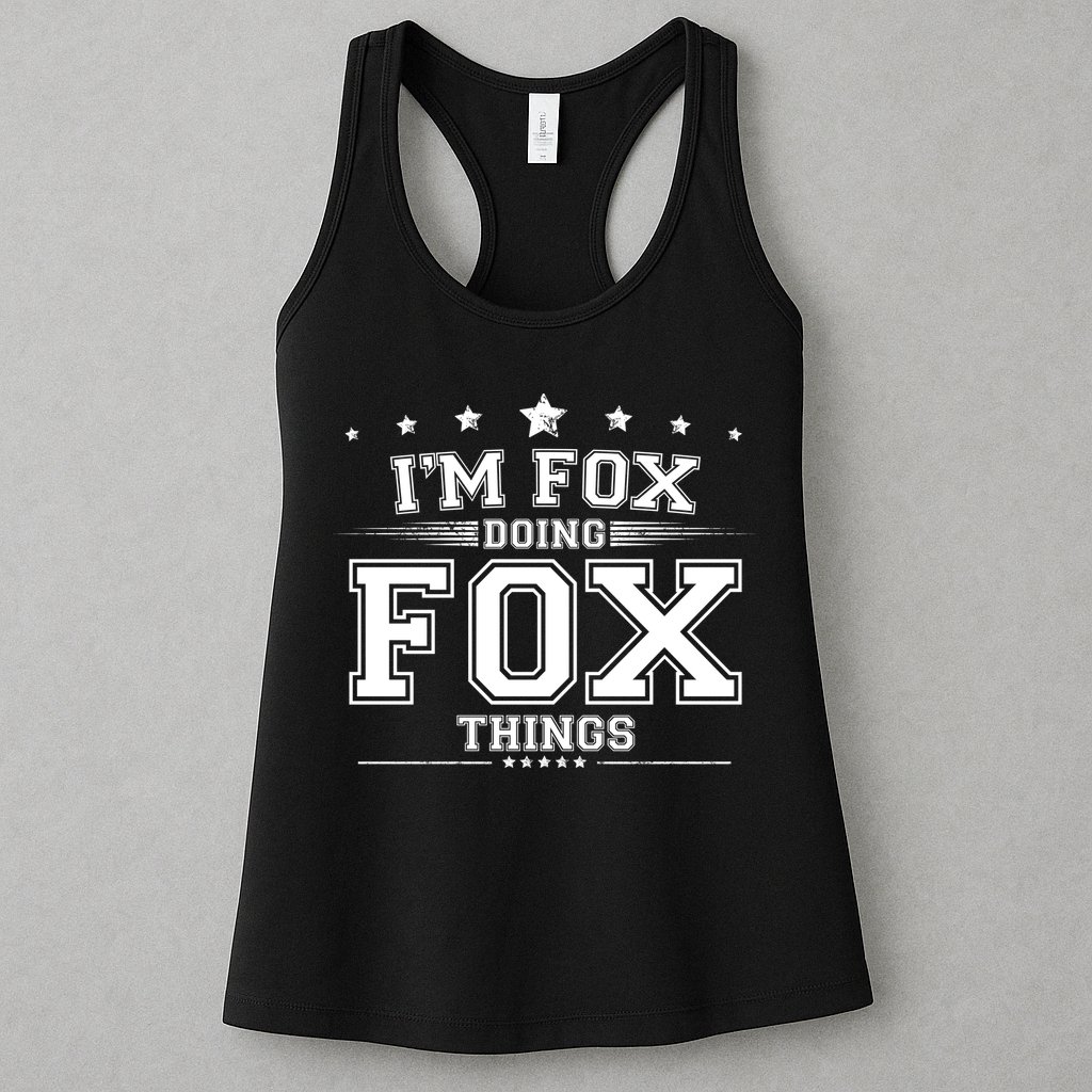 Im Fox Doing Fox Things Womens Tank Top