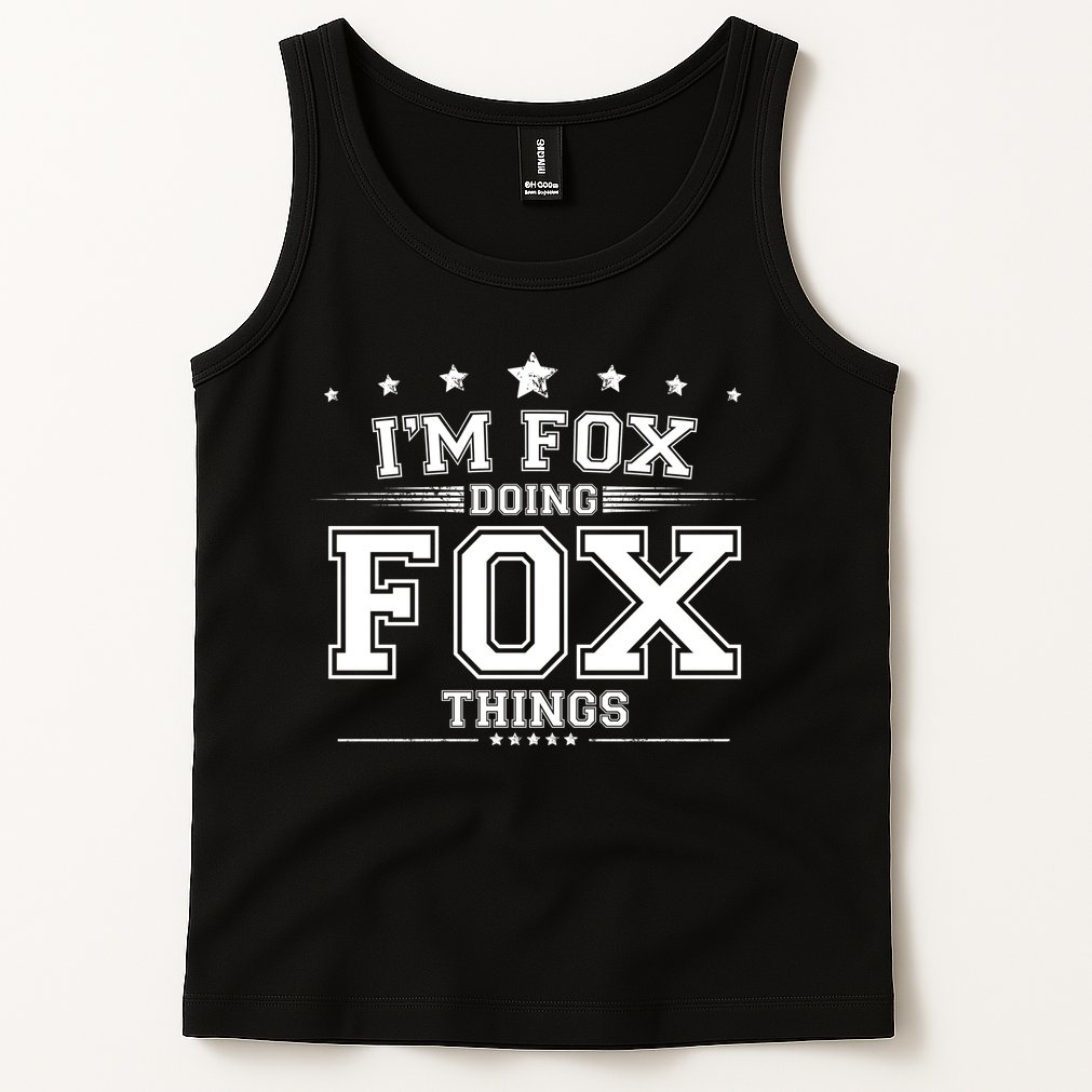Im Fox Doing Fox Things Tank Top