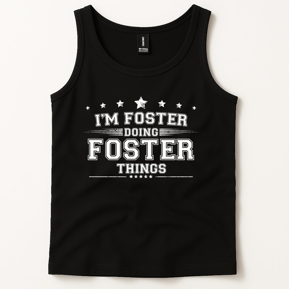 Im Foster Doing Foster Things Tank Top