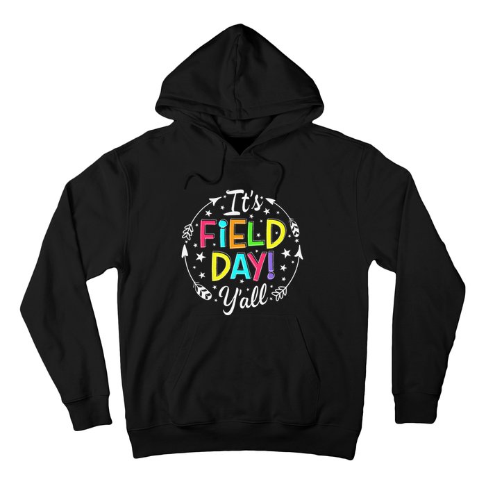 Its Field Day Y'all Teacher Student Hoodie