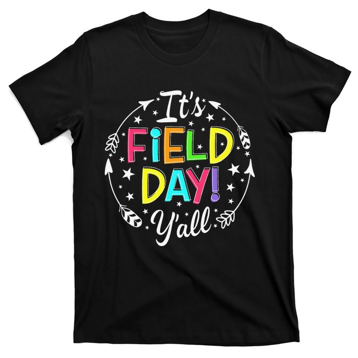 Its Field Day Y'all Teacher Student T-Shirt