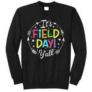 Its Field Day Y'all Teacher Student Tall Sweatshirt