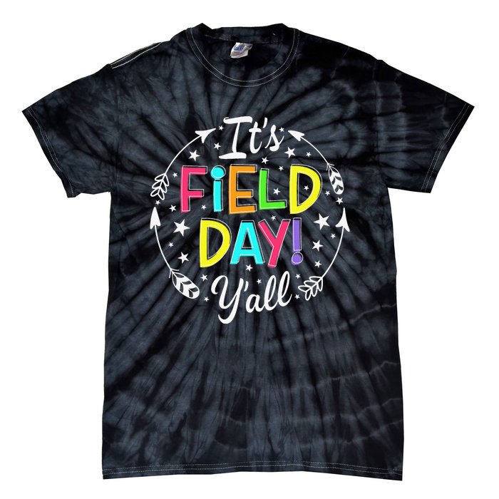 Its Field Day Y'all Teacher Student Tie-Dye T-Shirt