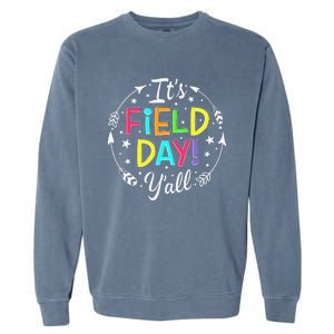 Its Field Day Y'all Teacher Student Garment-Dyed Sweatshirt