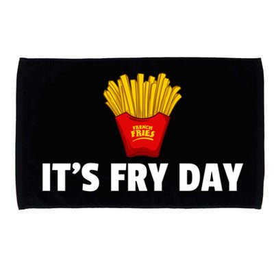 It's Fry Day French Fries Extra Hot Fry Cute Gift Microfiber Hand Towel