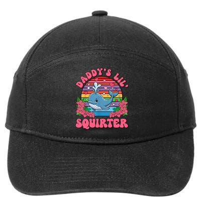 Inappropriate Funny DaddyS Lil Squirter Embarrassing 7-Panel Snapback Hat