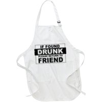 If Found Drunk Please Return To Friend Apron