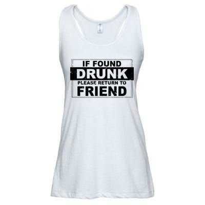 If Found Drunk Please Return To Friend Ladies Essential Flowy Tank