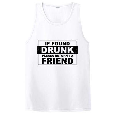 If Found Drunk Please Return To Friend PosiCharge Competitor Tank