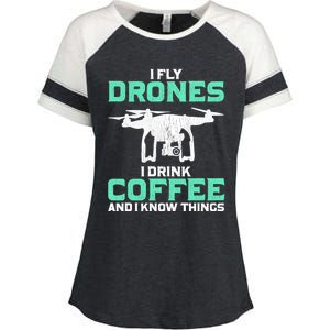 I Fly Drones And I Know Things Funny Drone Pilot Gift Enza Ladies Jersey Colorblock Tee