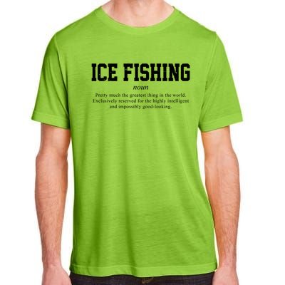 Ice Fishing Definition Funny Gift Adult ChromaSoft Performance T-Shirt