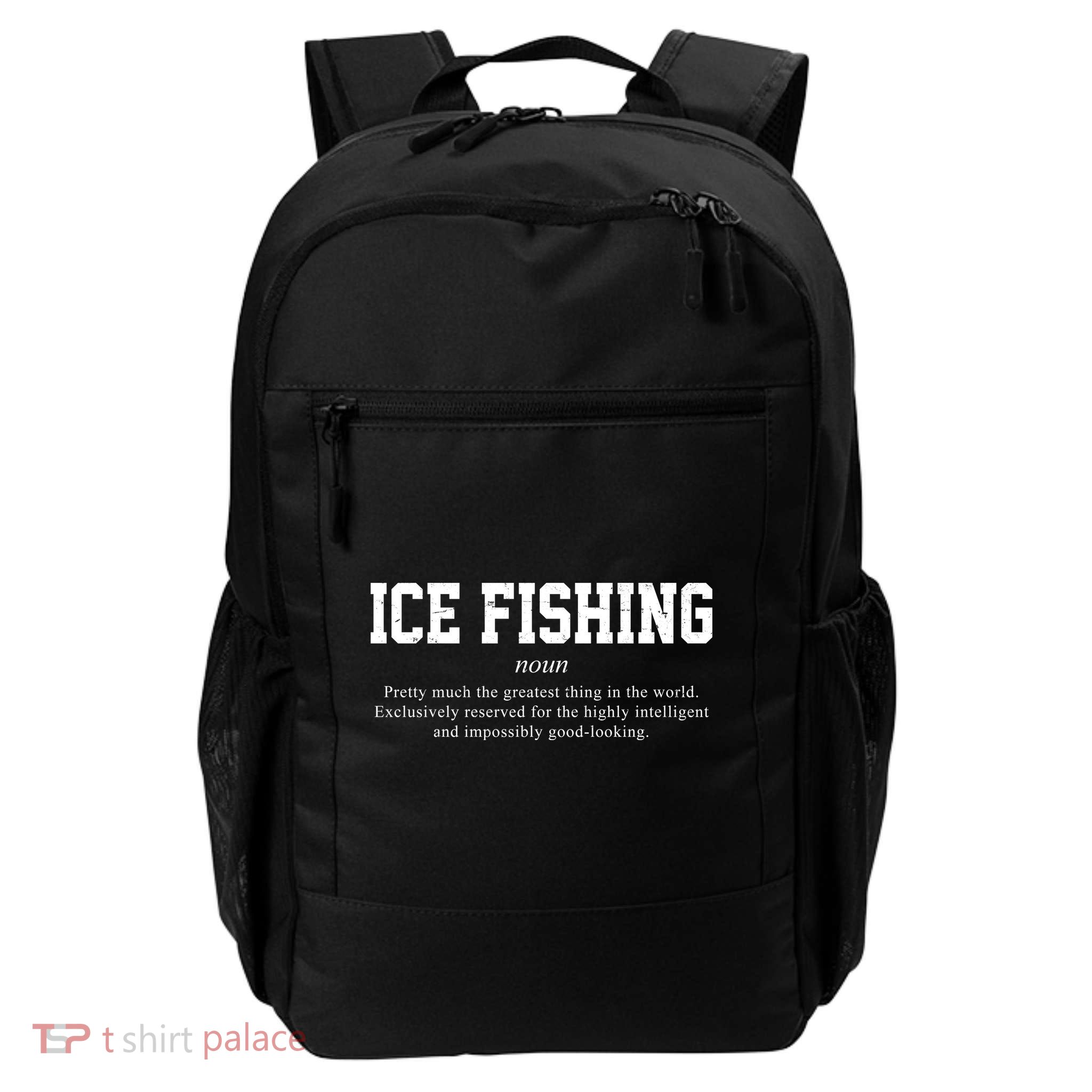 Ice Fishing Definition Funny Gift Daily Commute Backpack