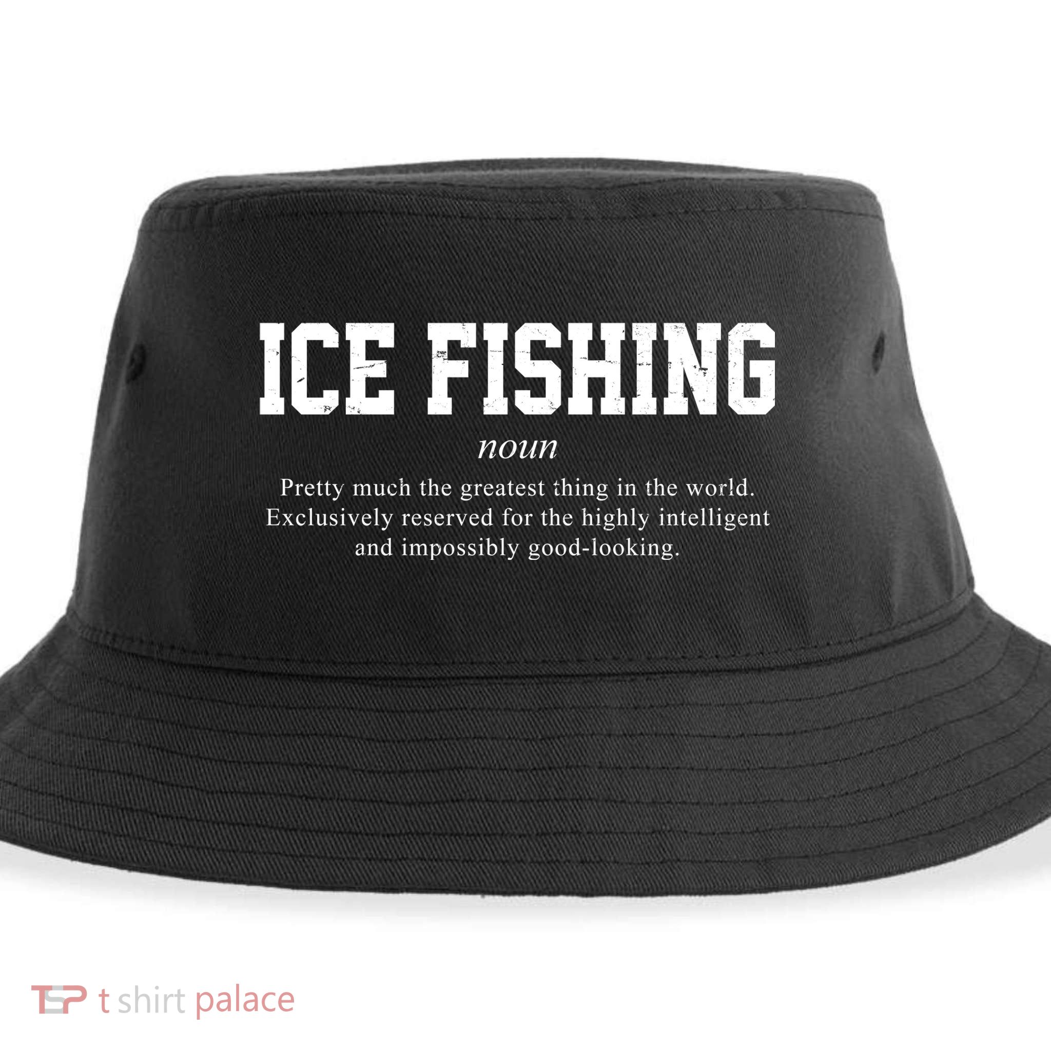Ice Fishing Definition Funny Gift Sustainable Bucket Hat