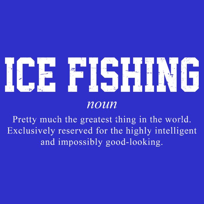 Ice Fishing Definition Funny Gift T-Shirt