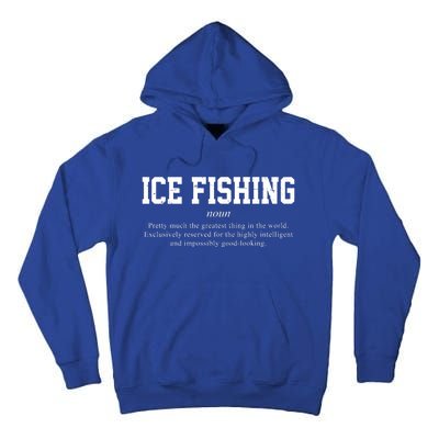 Ice Fishing Definition Funny Gift Tall Hoodie