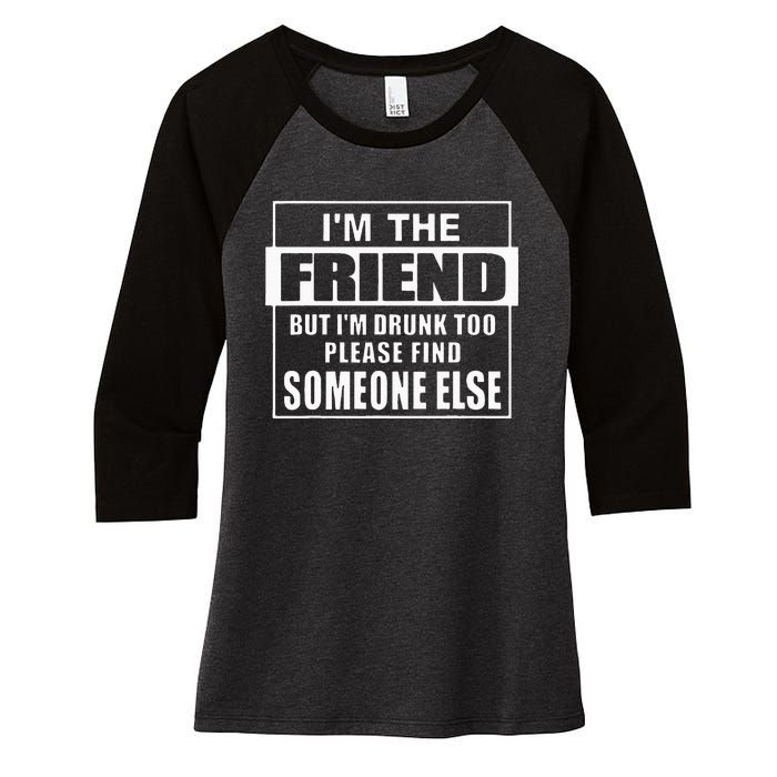 If Found Drunk Please Return To Friend IM The Friend Women's Tri-Blend 3/4-Sleeve Raglan Shirt