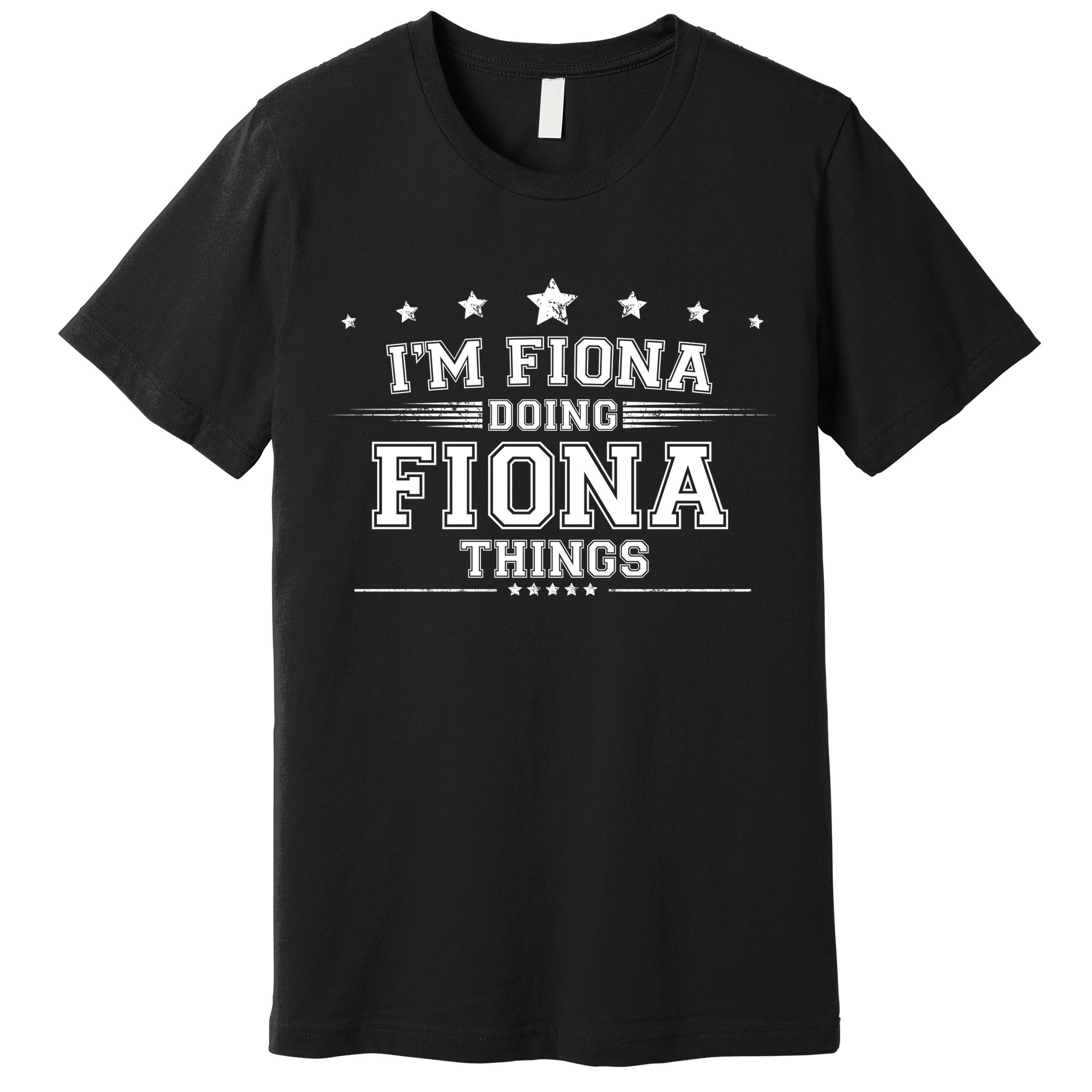 Im Fiona Doing Fiona Things Premium T-Shirt