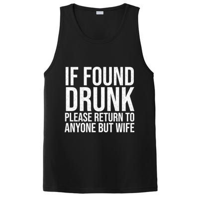 If Found Drunk Please Return To Anyone But Wife Funny PosiCharge Competitor Tank
